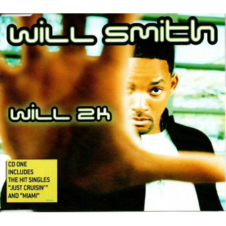 Will Smith - Just cruisin / Miami / Will 2k