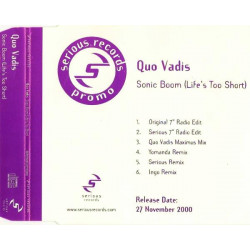 (CD) Quo Vadis - Sonic boom (Original Edit / Serious Edit / Maximus mix / Yomanda mix / Serious Remix / Ingo Remix) Promo
