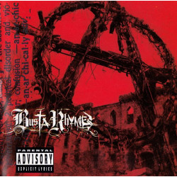 Busta Rhymes - Anarchy featuring The current state of Anarchy (intro) / Salute da gods / Enjoy da ride / We put it down for y al