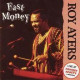 Roy Ayers - Fast money CD feat Spriit of doo doo / I wanna touch you / Everybody loves the sunshine / Fast money / Battle of t