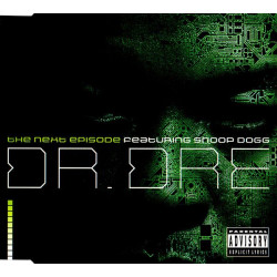 Dr Dre feat Snoop Dogg - Next episode (Original version / Instrumental / Video CD Rom) / Bad guys always die (CD Single)