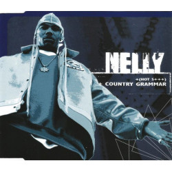 Nelly - Country grammar (Superclean Radio Edit / Instrumental / Interactive Video) / Luven me (CD Single)
