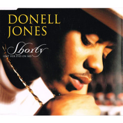 Donell Jones - Shorty (LP Version / Rex Rideout Remix Vocal / Innner Strength Remix Vocal / Interactive Video) CD Single