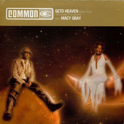 Common feat Macy Gray - Geto heaven (Radio Edit / Extended mix / Brooklyn Funk Remix / Interactive Video) CD Single