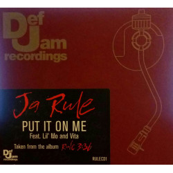 Ja Rule - Put it on me (LP Version / Radio Edit / Instrumental) Promo