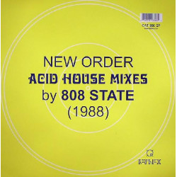 New Order - Blue Monday (So Hot Mix) / Confusion (Acid House Mix) Mixes by 808 State