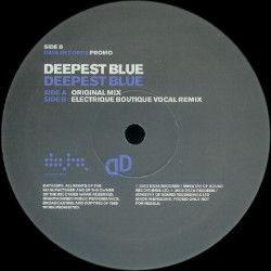 Deepest Blue - Deepest Blue (Original Mix / Electrique Boutique Vocal Remix) 12" Vinyl Promo