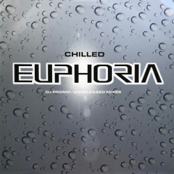 Euphoria (Chilled) - 2LP Promo feat Thrillseekers / Breeder / Energy 52 / Accadia / Matt Darey Pres DSP (5 Tracks)
