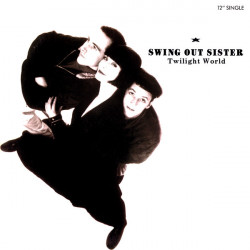 Swing Out Sister - Twilight World (12" Remix / 7" Version / Instrumental) / Another Lost Weekend (SEALED US Pressing)