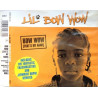 Lil Bow Wow - Bow wow (Thats my name) Trackmasters Remix / Going Back To Cali Remix) / Ghetto girls (CD Single)