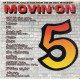 Movin On 5 - featuring Desire "Desire" / The Diplomats "Last chance" / Fokus "Underhanded" / Raw To The Core "In the mood" / Izi