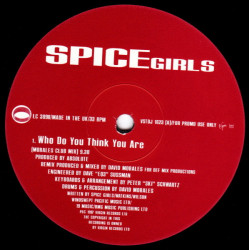 Spice Girls - Who Do You Think You Are (Morales Club Mix / Morales Dub / Morales Bonus Mix) 12" Vinyl Promo