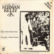 Herman Kelly & Life - Dance To The Drummers Beat (Disco Version)  / Easy Going  (12" Vinyl Record)