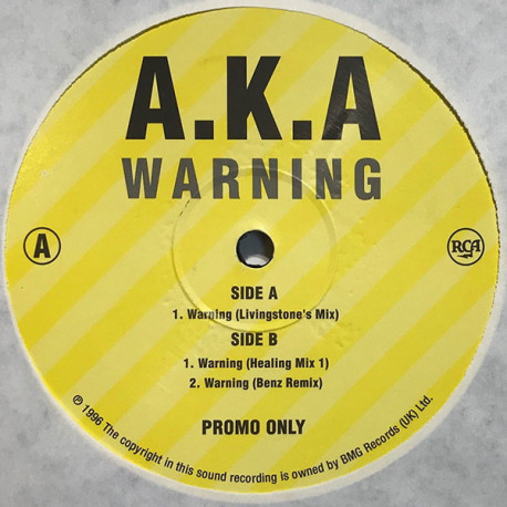 A.K.A - Warning (Double Promo) Livingstones Mix / Healing Mix 1 / Benz Remix / Late Night Cafe Mix / Reggae Mix) 2 Vinyl