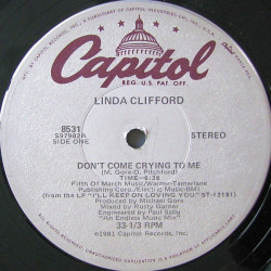 Linda Clifford - Dont Come Crying To Me / I'll Keep On Loving You (Extended Versions) 12" Vinyl Record