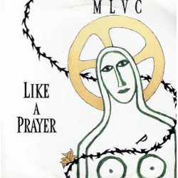 Madonna - Like A Prayer (12" Extended Remix / 12" Club Version) / Act Of Contrition (Vinyl Record)
