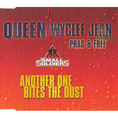 Queen & Wyclef Jean featuring Pras & Free - Another one bites the dust (New LP Version / Black Rock Star Main Pass mix / Black R
