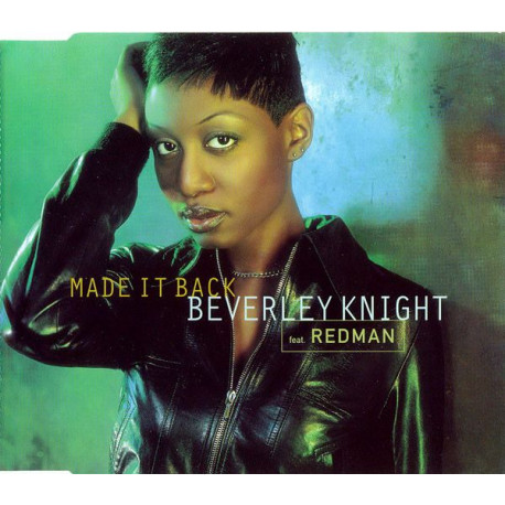 Beverley Knight - Made it back (Original mix / Original mix featuring Redman / Brooklyn Funk Club mix / C Swing mix / Interactiv