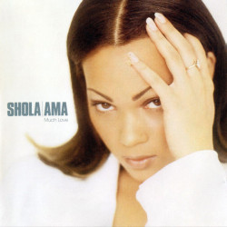 Shola Ama - Much Love CD featuring Youre the one i love / Much love / You might need somebody / Whos loving my baby / Celebrate