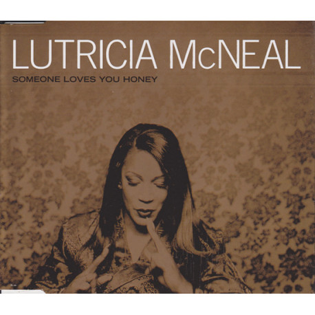 Lutricia McNeal - Someone loves you honey (Radio Edit) / Crossroads / Stranded (Acoustic Version)