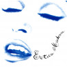 Madonna - Erotica CD featuring Erotica / Fever / Bye bye baby / Deeper and deeper / Where life begins / Bad girl / Waiting