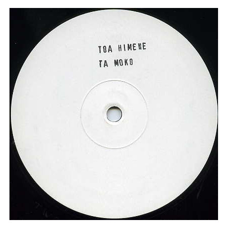 Toa Himene - Ta Moko (4 Mixes) 12" Vinyl Promo