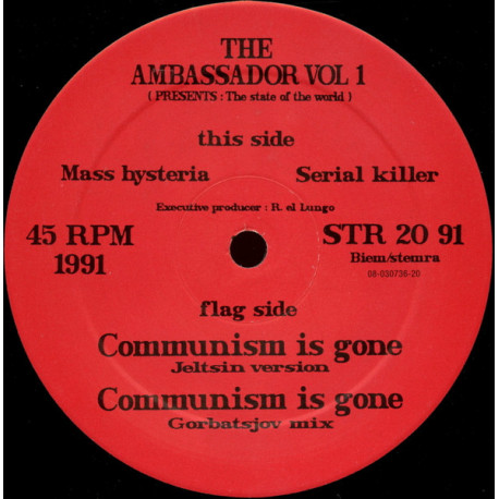 Ambassador Volume 1 - Communism Is Gone (2 Mixes) / Mass Hysteria / Serial Killer (12" Vinyl Record)