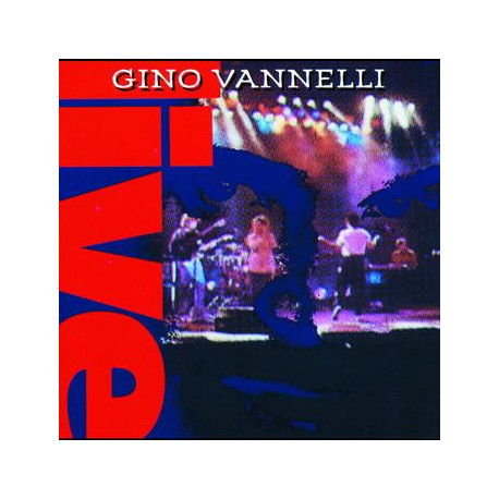 Gino Vannelli - Live featuring Brother to brother / Living inside myself / Wild horses / Crazy life / In the name of money / Hur