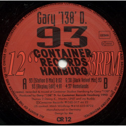 Gary 138D - 93 (Station Q Mix / Airplay Edit / Dark Velvet Mix) / Homelands (12" Vinyl Record)