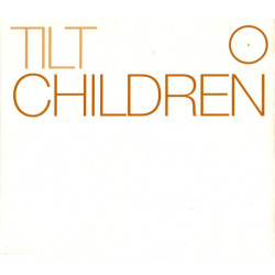 Tilt - Children (Tilts Courtyard Radio Edit) CD