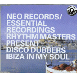 Rhythm Masters present Disco Dubbers - Ibiza in my soul (Todd Terry Radio Edit / Original Radio Edit / Phatts & Small mix) CD