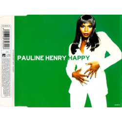 Pauline Henry - Happy (LP Version / Extended Old Flavour / Maurices Happy Anthem / Maurices Happy Anthem Radio Edit / Instrument