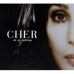 Cher - All or nothing (Original / Almighty Definitive mix / K-Klass Klub mix) CD Single