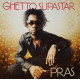 Pras - Ghetto Supastar Album featuring Hallelujah / Ghetto supastar / 1st phone interlude / Whatcha wanna do / Blue angels (CD)