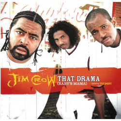 (CD) Jim Crow - That drama (Babys mama) Clean Version / Clean Radio Edit / Instrumental / album Version (Promo)