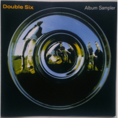 Double Six - Album Sampler featuring Real good / Ride on / Still / Obsessive fan