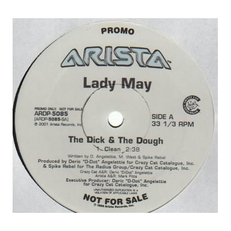 Lady May - The Dick & The Dough (Dirty Version / Clean Version) 12" Vinyl Promo