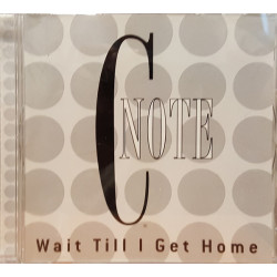 C Note - Wait till I get home / Callout hook (Promo)