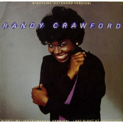 Randy Crawford - Last Night At Danceland / Nightline (Vocal / Instrumental) 12" Vinyl Record
