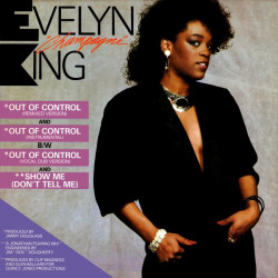 Evelyn Champagne King - Out Of Control (Remix / Inst / Vocal Dub) / Show Me (12" Vinyl Record)