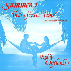 Kenny Copeland - Summer (The First Time) Extended Version / Radio Edit / Instrumenatl (12" Vinyl Record)