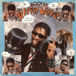 Bootsy - Ultra Wave LP featuring Mug Push / Fat Cat / Sacred Flower (7 Tracks) Inc Picture Inner Sleeve