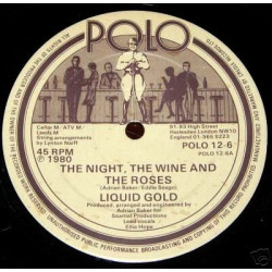 Liquid Gold - The Night The Wine The Roses (Vocal Mix / Instrumental) 12" Vinyl Record
