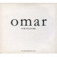 Omar - For pleasure featuring Outside / My baby says / Im still standing / Saturday / Keep steppin / Magical mystery interlude /