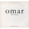 Omar - For pleasure CD - Outside / My baby says / Im still standing / Saturday / Keep steppin / Magical mystery interlude