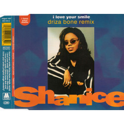Shanice - I love your smile (Driza Bone Single mix /Driza Bone Club mix / Driza Bone Dub mix / Original Single Version)