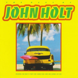(CD) John Holt - The Best Of featuring Homely girl / Hey love / Wolf and leopard / Survival time part 1 / Stealing stealing