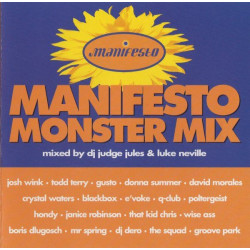 (CD) Various Artists - Manifesto Monster Mix Double CD - 22 Tracks in the mix inc Josh Wink "Higher state of consciousness"