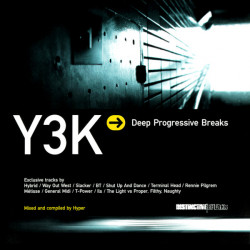 Various Artists - Y3K compilation featuring Way Out West "Earth", Slacker "Psychout, General Midi "Automatic", T Power "Kool and