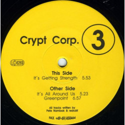 Crypt Corp -  Crypt Corp 3 featuring Its Getting Strength / Its All Around Us / Greenpoint (12" Vinyl Record)